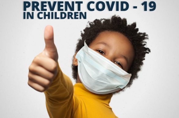 Tips to prevent COVID-19 in Children